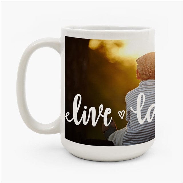 Live Laugh Love-Photo Mugs-Nations Photo Lab-Nations Photo Lab